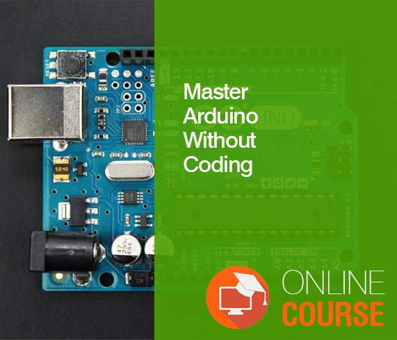 Master Arduino Without Coding