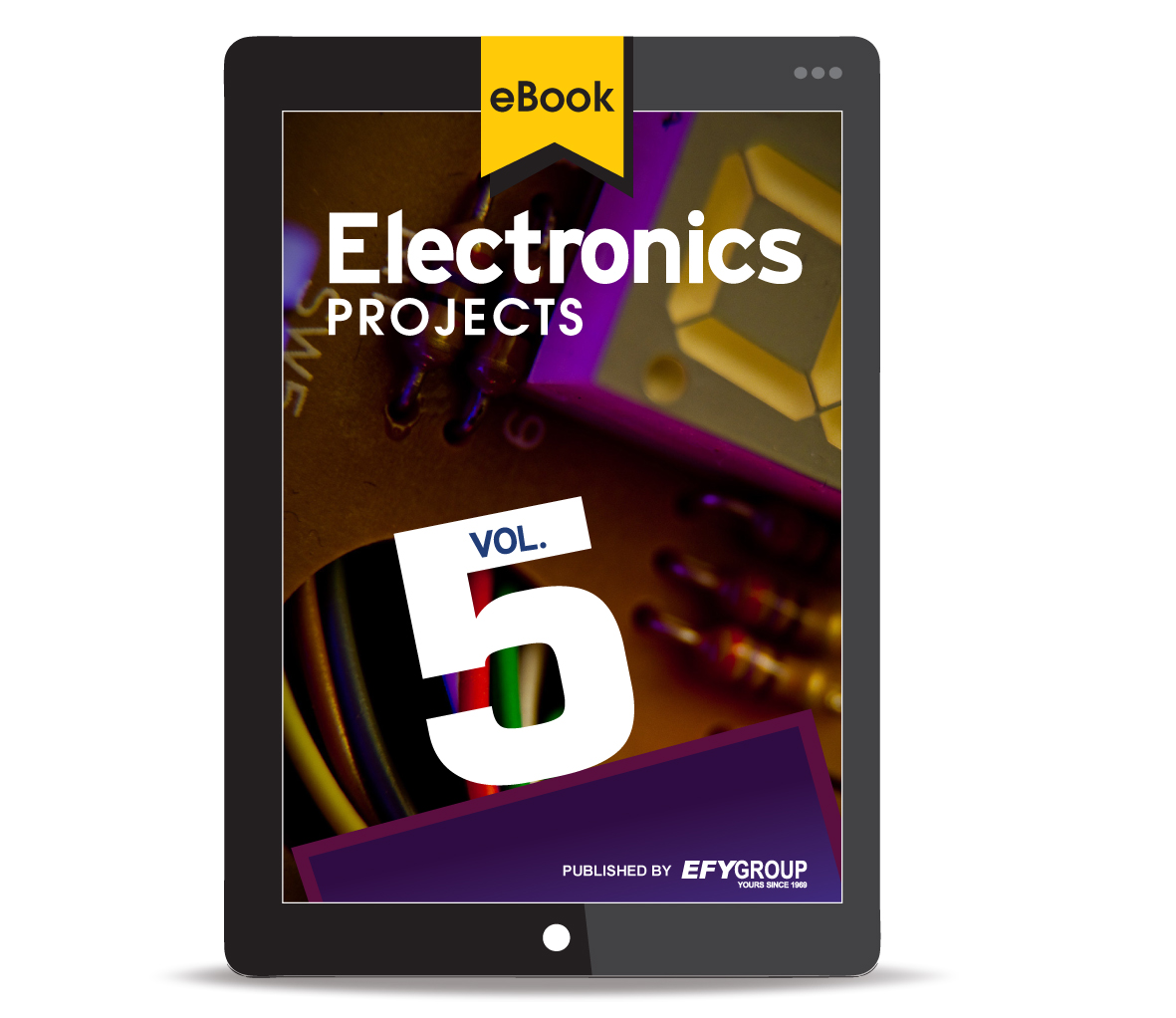 ELECTRONICS PROJECTS VOLUME 5