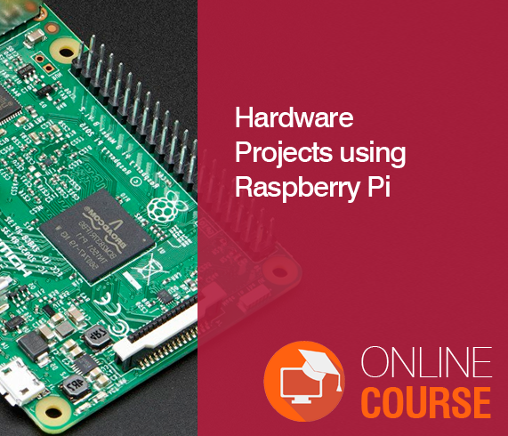 Hardware Projects using Raspberry Pi